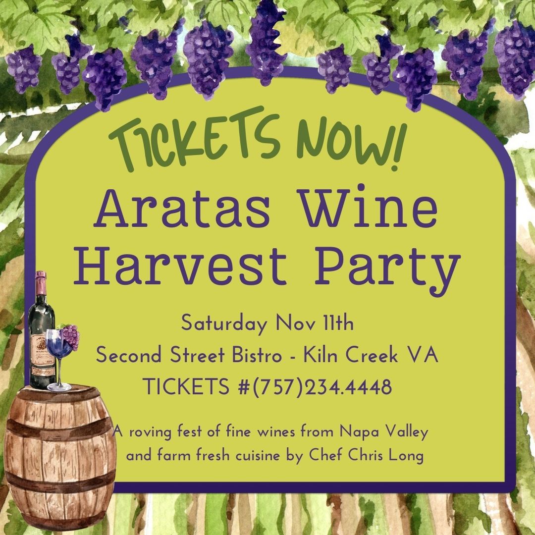 Aratas Wine Release Party announcement Tickets AVAIL NOW #(757)234.4448